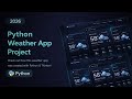 Python Weather App Using Tkinter | Complete Project Tutorial for Beginners (2026)