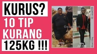 10 Tip Aizat Razak Kurangkan 125kg Berat Badan