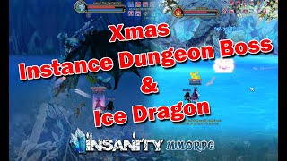 Xmas Instance Bosses Kaxiu [The Ice Demon] \u0026 Ice Dragon - Insanity Flyff