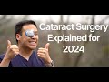 Cataract Surgery 2024! Laser & Femto, Multifocal & Light Adjustable Explained!