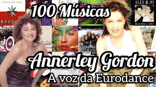 Top 100 Musicas - Annerley Gordon a Voz da Eurodance ( Ann Lee )