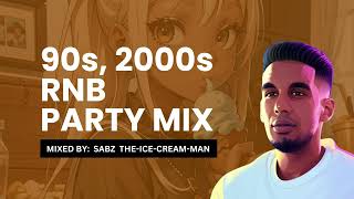 90s Rnb Party Mix | SabzTICM