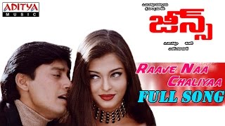 Jeans Telugu Movie Raave Naa Chaliyaa Full Song || Prashanth, Aishwarya Rai