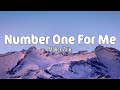 Maher Zain - Number One For Me [Lyrics]