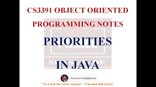 PRIORITIES IN JAVA THREADS NOTES | CS3391 OBJECT ORIENTED PROGRAMMING NOTES | 2021 REGULATION CSE