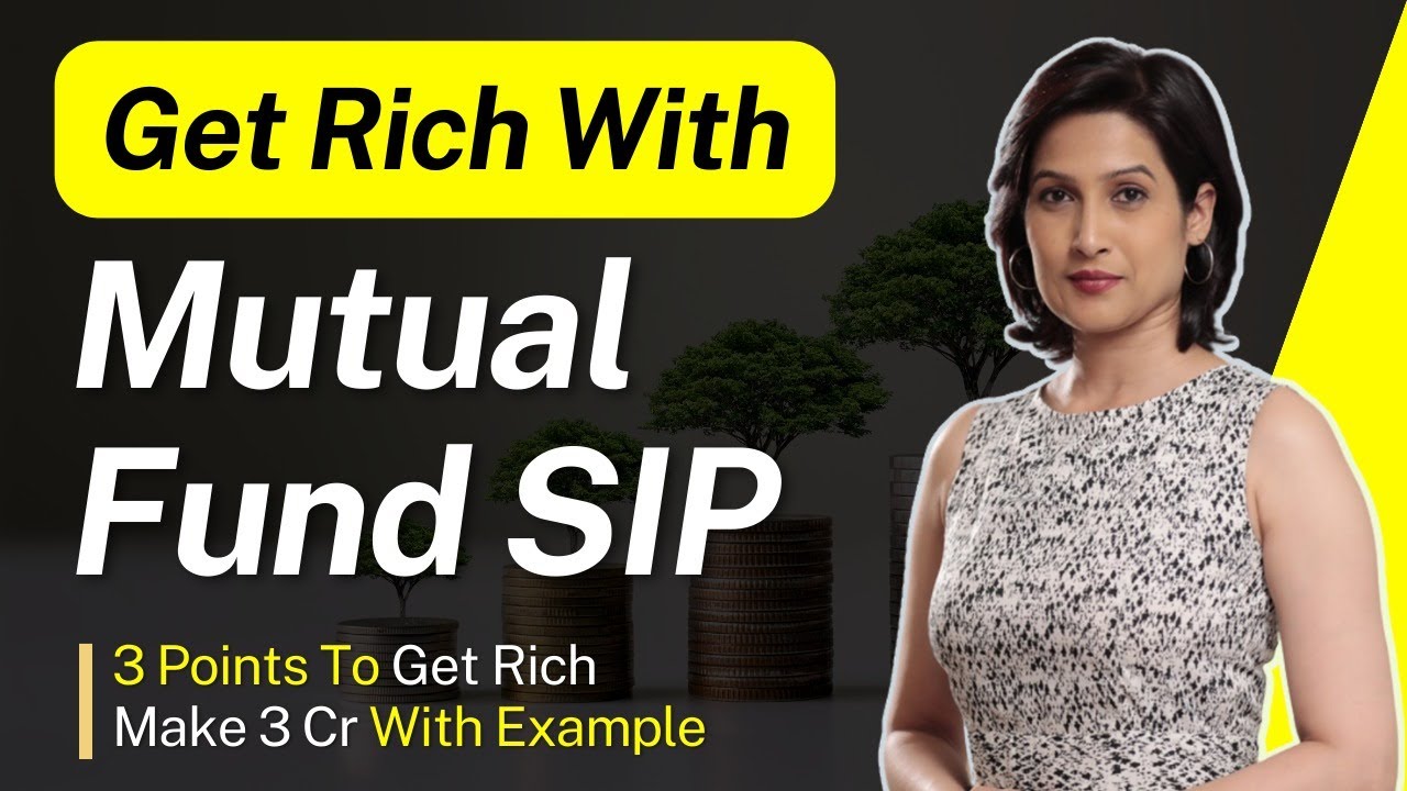 How To Get Rich With Mutual Funds | Mutual Fund Se Amir Kaise Bane ...