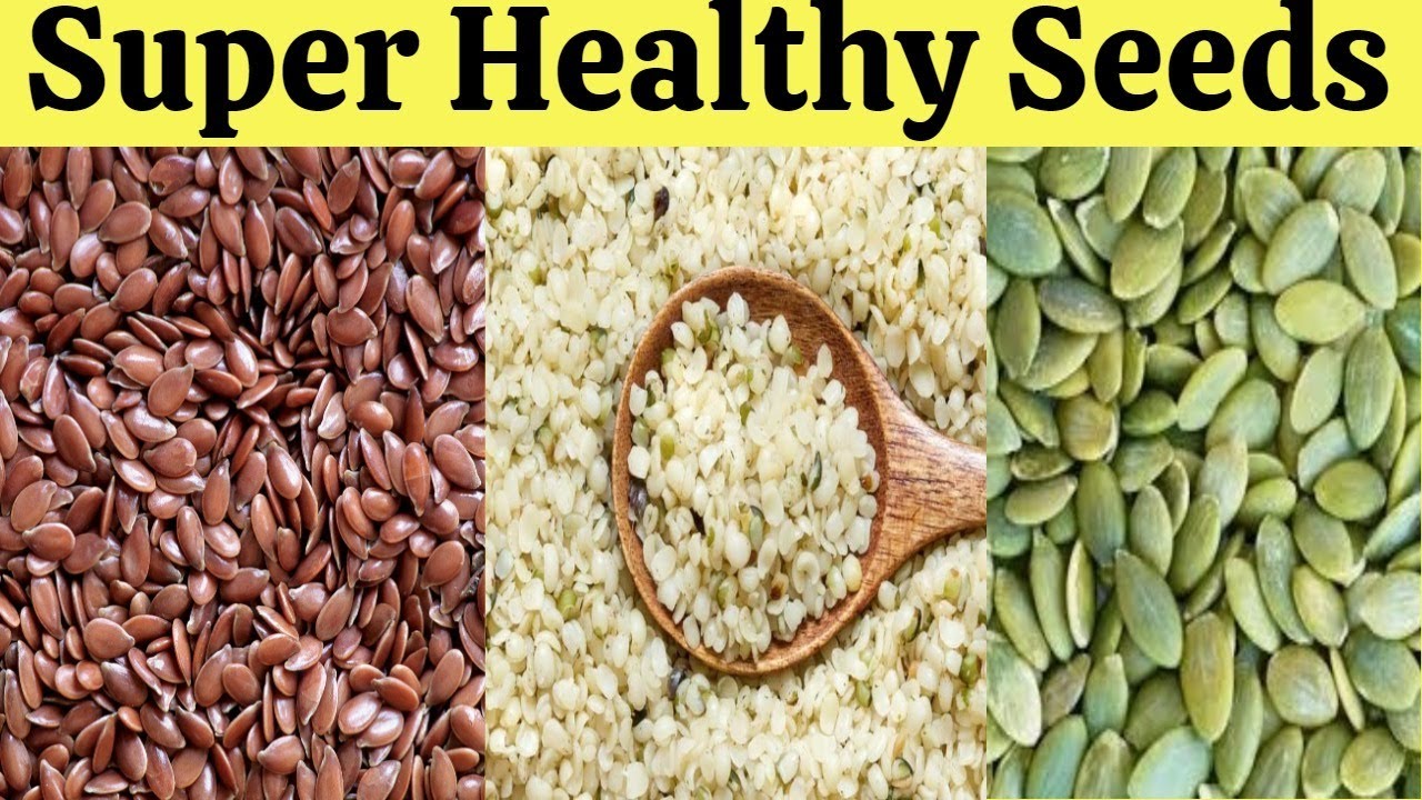 6 Super Healthy Seeds You Should Eat - YouTube