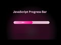 JavaScript Progress Bar | JavaScript progress bar with percentage