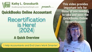 QuickBooks Online Accountant - Recertification is Here (2024)