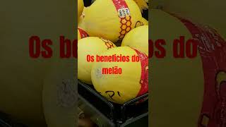 Benefícios do melão #shorts #viralvideo #plantasquecuram #saudeebemestar #frutas