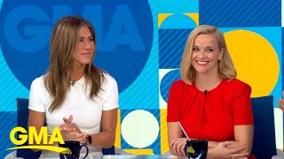 Jennifer Aniston and Reese Witherspoon reunite for 'The Morning Show' l GMA