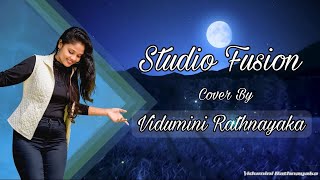 VIdumini Rathnayaka Studio Fusion Cover