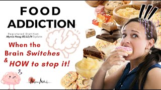 Food Addiction. When the brain switches and how to switch back