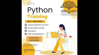 PythonTraining inTrishana #trishanatechnologies #pythonfullstackdevelopercourseinbangalore #training