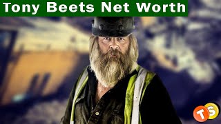 Gold Rush Star Tony Beets' Net Worth In 2020