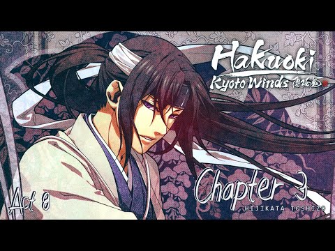 Hakuoki: Kyoto Winds – Hijikata Toshizo ( Act 8 ) ( No Commentary ) ( STEAM )