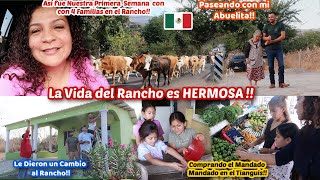 ‼️Primera Semana Disfrutando en el Rancho🇲🇽+Así Compro el Mandado🛒 4 FAMILIAS+Pasan Tiempo Juntos🥹