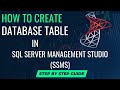 Step-by-Step Guide: Building Databases and Tables using SQL Server Management Studio (SSMS)