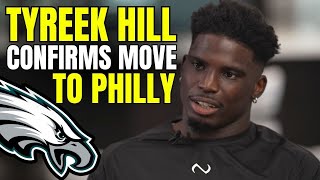 CHEETAH CONFIRMS: Tyreek Hill OFFICIALLY Joining EAGLES | eagles news