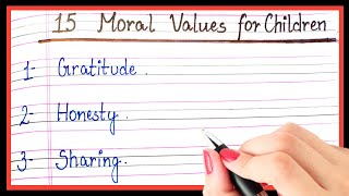 List of moral values for children/best moral values for children/moral thaught for children