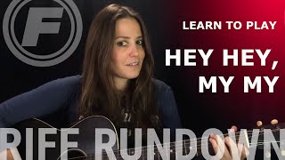 Learn to play "Hey Hey, My My" by Neil Young | Riff Rundown