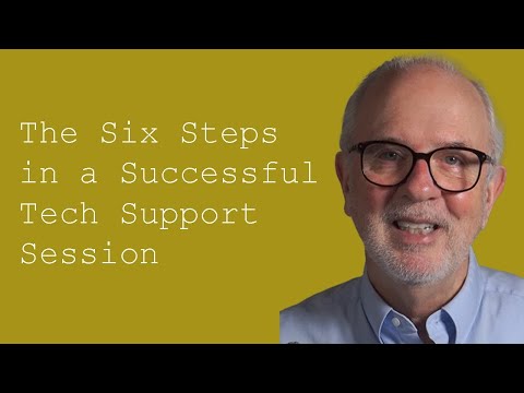 The Six Steps to a Successful Tech Support Session: Customer Service Training 101