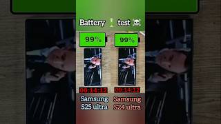 Samsung galaxy s25 ultra vs Samsung galaxy s24 ultra ⚡ battery 🔋 test