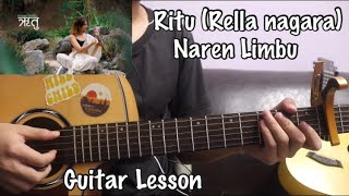 Ritu (Rella nagara) - Naren Limbu | Guitar Lesson