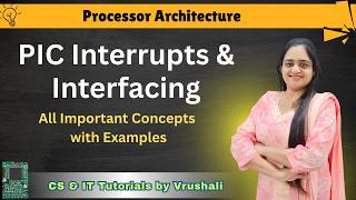 PAI 9 : PIC Interrupts with Examples | Interrupt vs Polling @csittutorialsbyvrushali