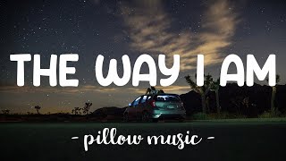 The Way I Am - Charlie Puth (Lyrics) 🎵