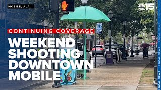Arrest made in downtown Mobile weekend shooting, more arrests expected - WPMI NBC 15