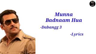 Munna Badnaam Hua : Full Song With Lyrics Dabangg 3 New Song Out Now Salman Khan