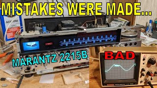 Don't Blindly Substitute Transistors - Marantz 2215B Restoration Gone Wrong And Other Mishaps