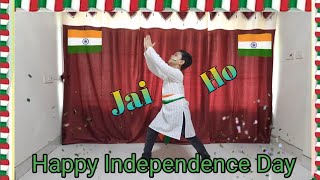 Jai Ho song dance/15th August Dance/ Independence Day Special/ Petriotic Dance /  Dance for kids