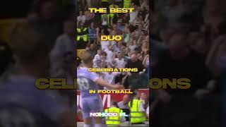 The best duo Celebrations in football