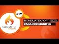 Tutorial Codeigniter #17 Membuat Fitur Export EXCEL pada Codeigniter