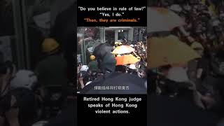 Retired Hong Kong judge on violence