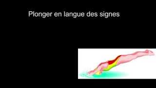 Plonger en langue des signes française