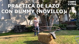 PRACTICA DE LAZO CON DUMMY DE TEAM ROPING #Vaqueros #teamroping