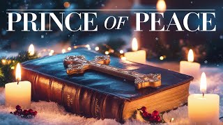 3 Simple Ways to EXPERIENCE the Peace from the Prince of Peace