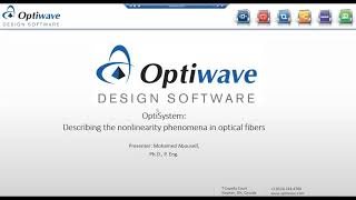 OptiSystem  Describing the Nonlinear Phenomena in Optical Fibers