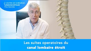 CANAL LOMBAIRE ÉTROIT : Les suites opératoires