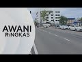 AWANI Ringkas: 3 negeri 1 wilayah Fasa 3 PPN | Polis panggil peserta perhimpunan