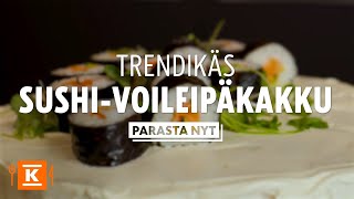 Trendikäs sushi-voileipäkakku | Parasta nyt | K-Ruoka