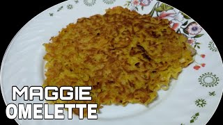 MAGGIE OMELETTE RECIPE | #maggie | मैगी ऑमलेट