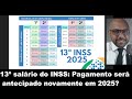 saiu calendÁrio de antecipaÇÃo de pagamentos 13º salÁrio pagamento 2025 para aposentados inss