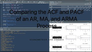 Comparing the ACF and PACF of an AR, MA, and ARMA Process in R