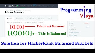 Solution for HackerRank Balanced Brackets Problem in Hindi