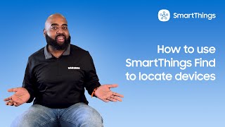 How to use SmartThings Find to locate devices