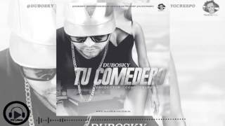 Dubosky - Tu Comedero